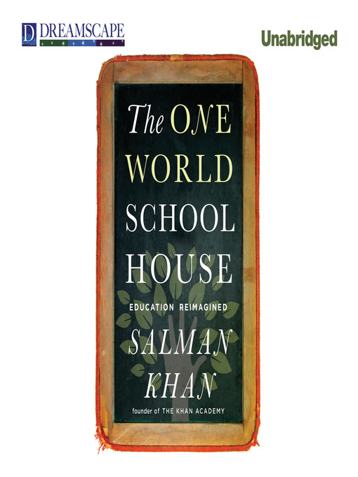Title details for The One World Schoolhouse by Salman Khan - Wait list